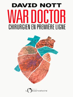 cover image of War Doctor. Chirurgien en première ligne